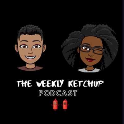 The Weekly Ketchup