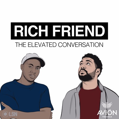Rich Friend: The Elevated Conversation:Loud Speakers Studios