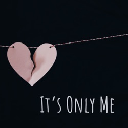 It's Only Me (Trailer)