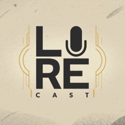 LORECAST: League of Legends