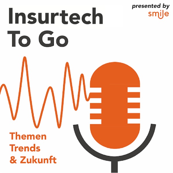 Insurtech To Go - Themen, Trends und Zukunft