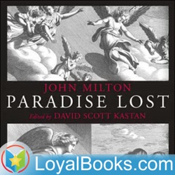 Paradise Lost: 16 – Book Eight, Part 2
