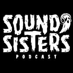 Sound Sisters Podcast