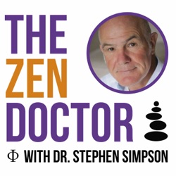 The Zen Doctor with Dr Stephen Simpson