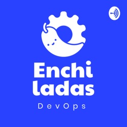 Enchiladas DevOps