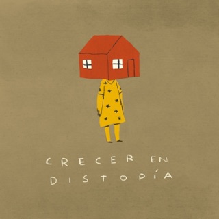 Crecer en distopía podcast artwork
