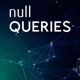 nullQueries