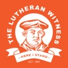 The Lutheran Witness Podcast - KFUO Radio
