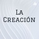 La Creación 