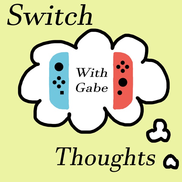 Switch Thoughts