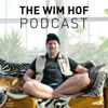 The Wim Hof Podcast - Wim Hof and Munck Studios