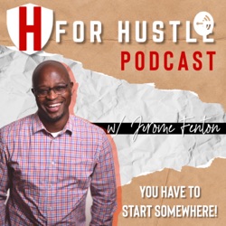 H for Hustle Podcast