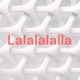 Lalalalalla