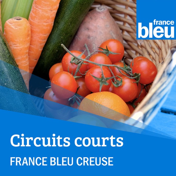 Artwork for Circuits courts en Creuse