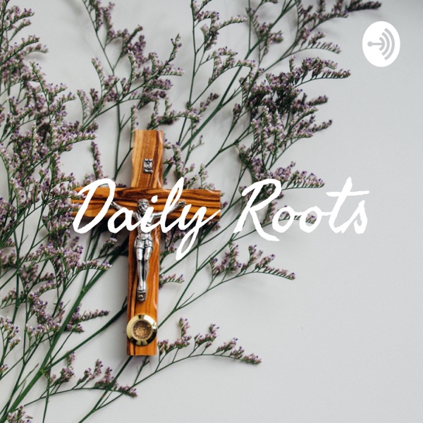 Daily Roots