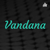 Vandana - Vandana Talreja