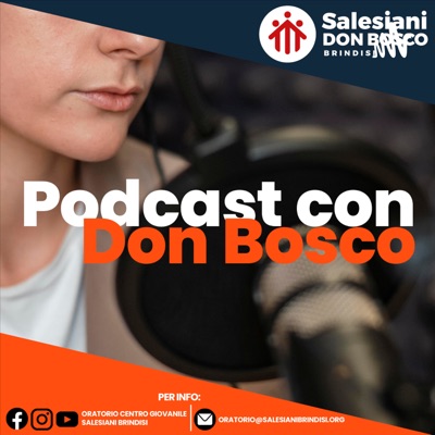 Podcast con don Bosco