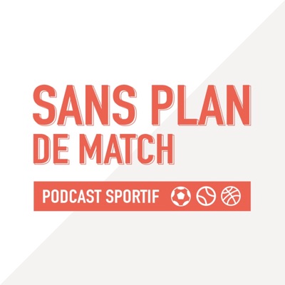 Sans Plan de Match