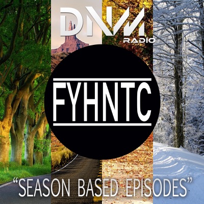 DNM Radio presents "Follow Your Heart, Not The Chart":DNM Radio "FYHNTC"