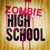 Zombie High School - WYSO