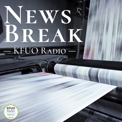 KFUO Radio News Break