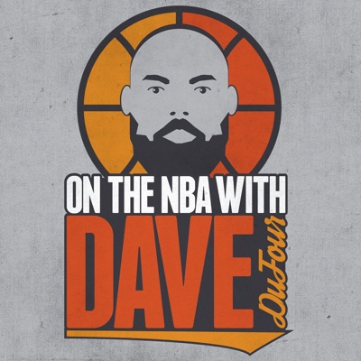 On the NBA with Dave DuFour:Dave DuFour