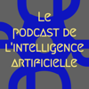 Le Podcast de l'Intelligence Artificielle - Inoft