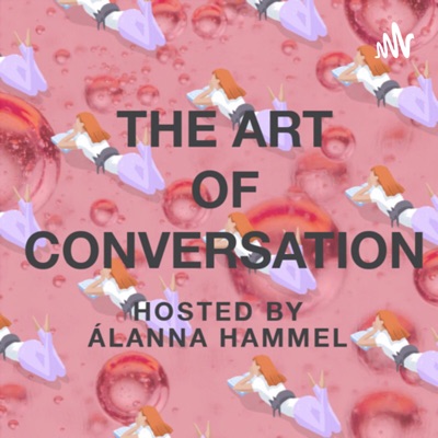 The Art of Conversation