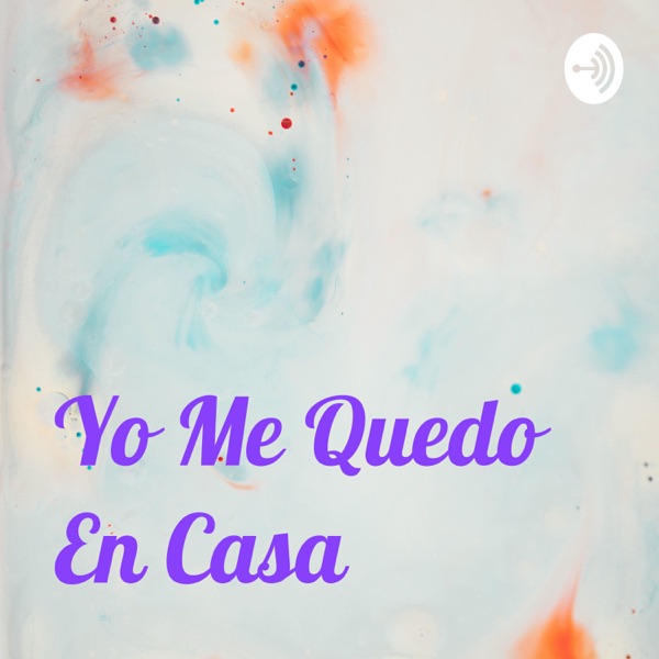 Yo Me Quedo En Casa