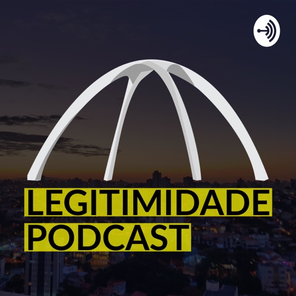 Legitimidade Podcast