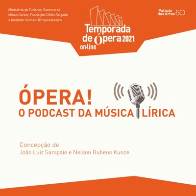 Ópera! - O Podcast da Música Lírica