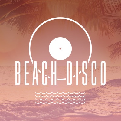 Beach Disco Podcast - From Ibiza To Mallorca, This Is The Balearic Sound Of Soulful Deep House:Beach Disco Podcast