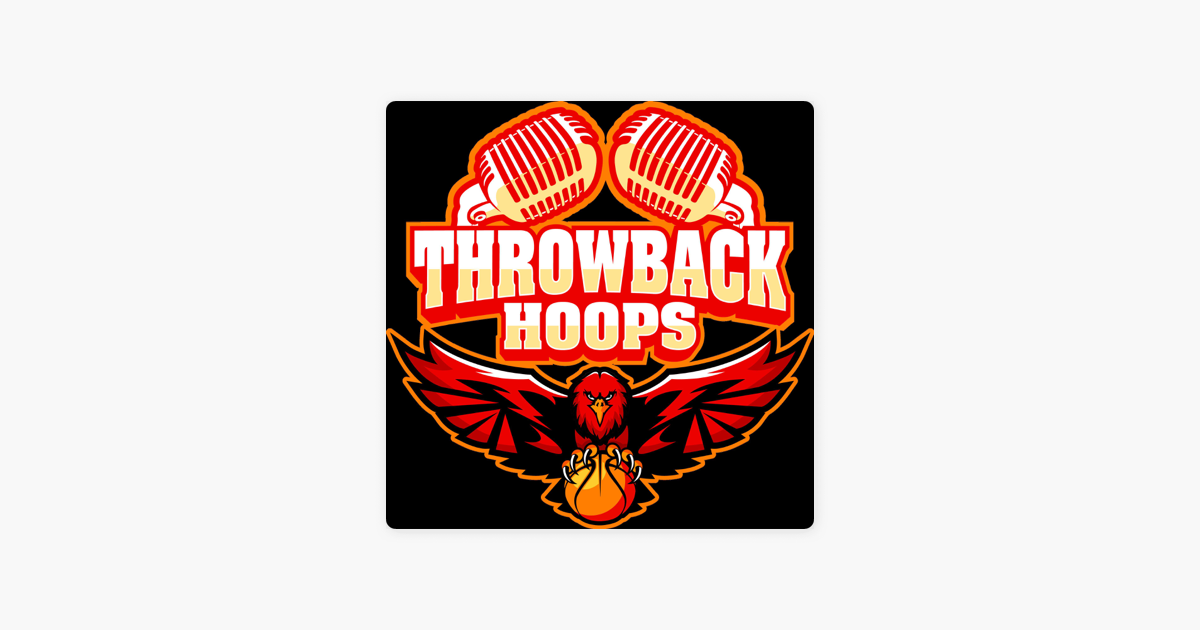 Throwback Hoops on Apple Podcasts