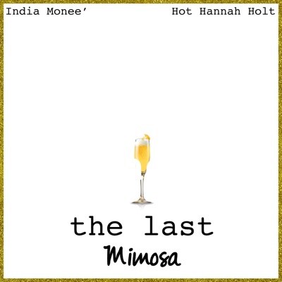 The Last Mimosa