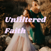 Unfiltered Faith - Meredith and Anastasia