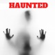 Haunted: Real Ghost Stories