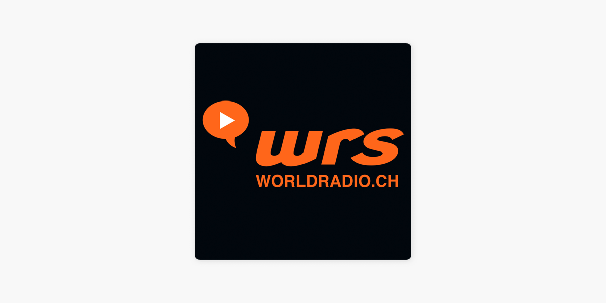 World Radio Switzerland on Apple Podcasts