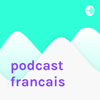 podcast francais - William Lemoyne