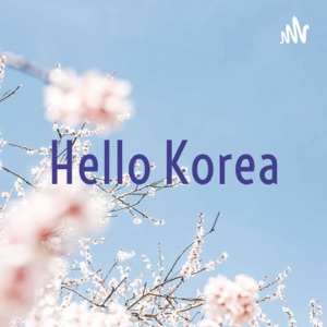 Hello Korea