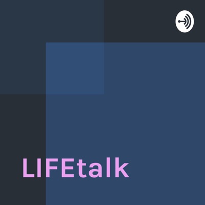 LIFEtalk