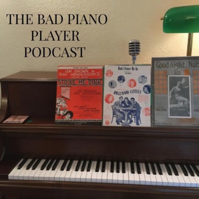 The Bad Piano Player