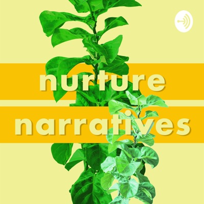 Nurture Narratives