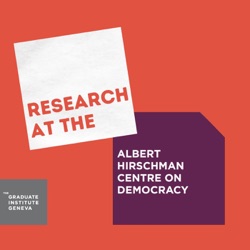 Introducing Research at the Albert Hirschman Centre on Democracy