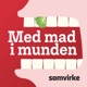 Med Mad i Munden