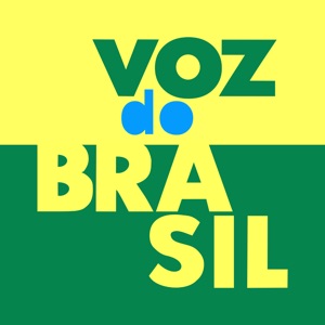 Voz Do Brasil Podcast
