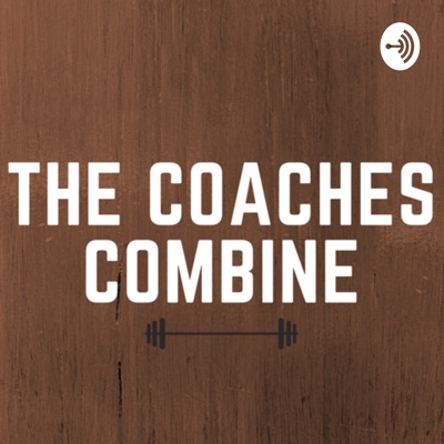 The Coaches Combine