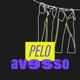 Pelo Avesso