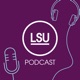 LSU Podcast