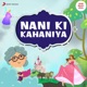Nani Ki Kahaniya