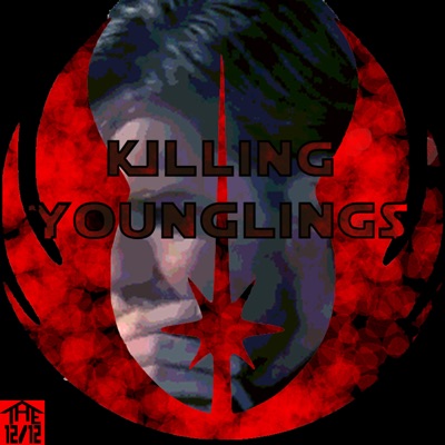 Killing Younglings